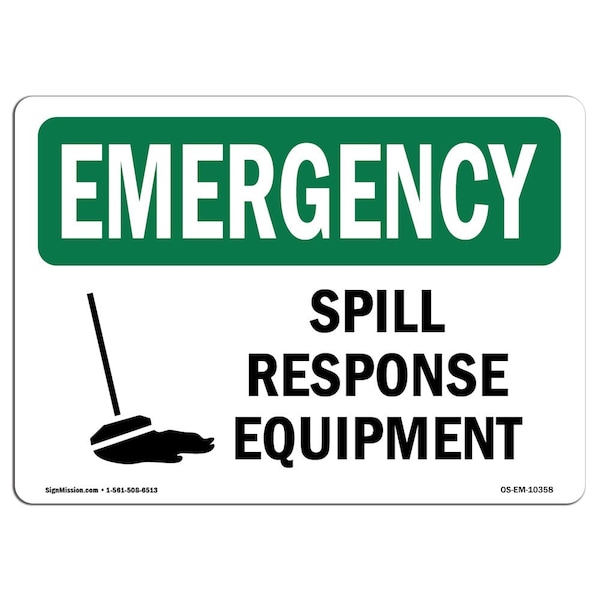 Safety Sign, OSHA EMERGENCY, 7" Height, Aluminum, Spill Response Equipment, Landscape